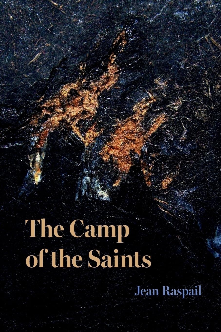 The Camp of the Saints By Jean Raspail (English, Paperback)