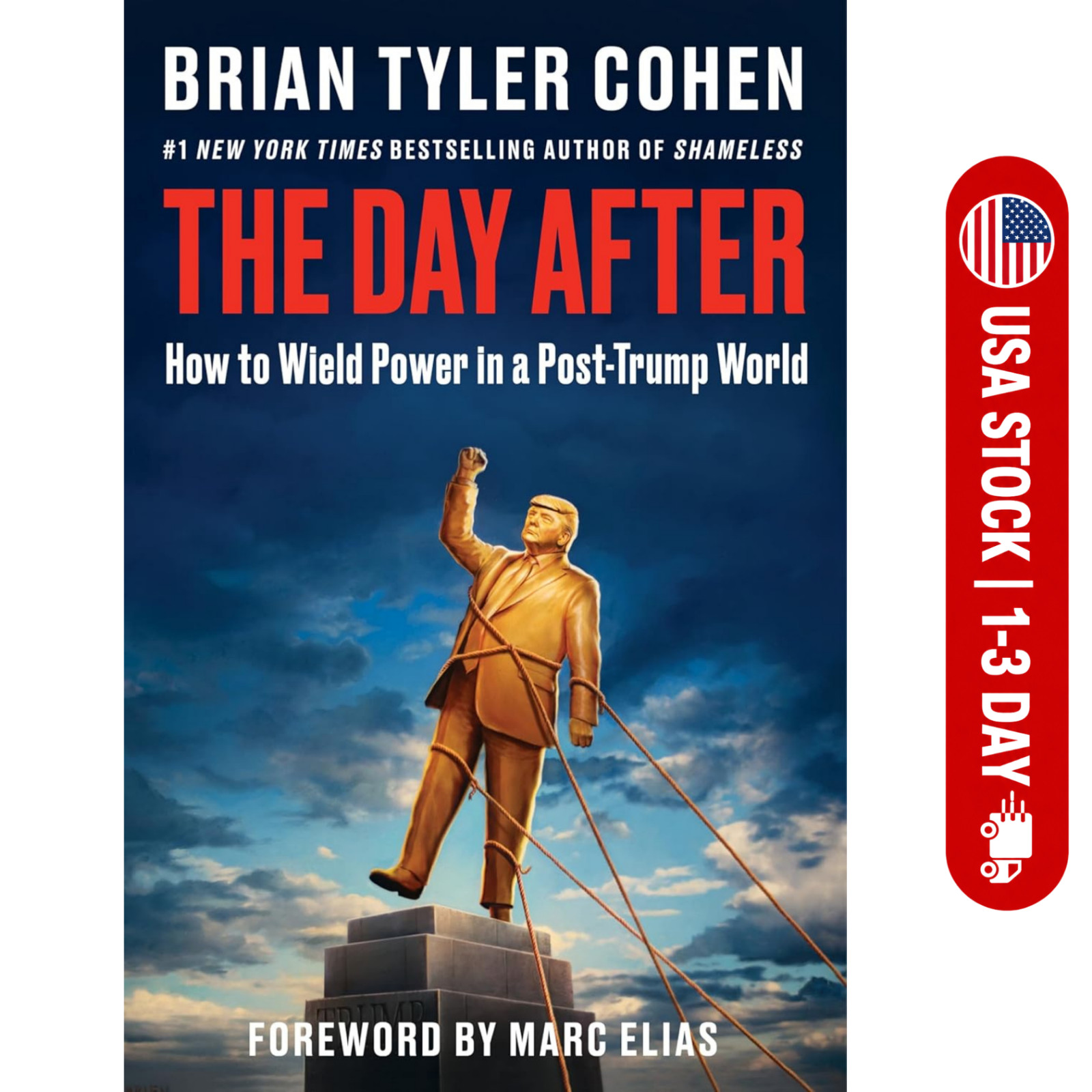 The Day After: How to Wield Power in a Post-Trump World – A Progressive Politica